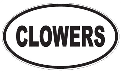CLOWERS - Oval Magnet