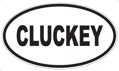 CLUCKEY - Oval Magnet