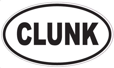 CLUNK - Oval Sticker