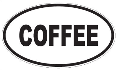 COFFEE - Oval Magnet