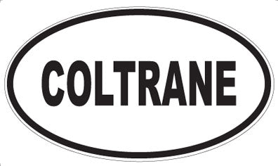 COLTRANE - Oval Magnet