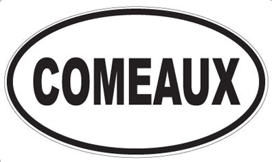 COMEAUX - Oval Magnet