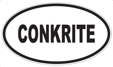 CONKRITE - Oval Magnet