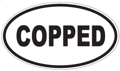 COPPED - Oval Sticker