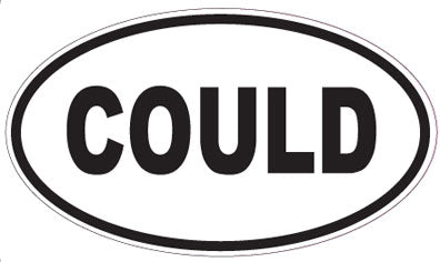 COULD - Oval Magnet