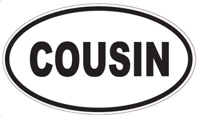 COUSIN - Oval Sticker