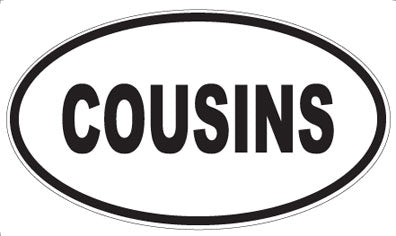 COUSINS - Oval Sticker