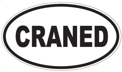 CRANED - Oval Sticker