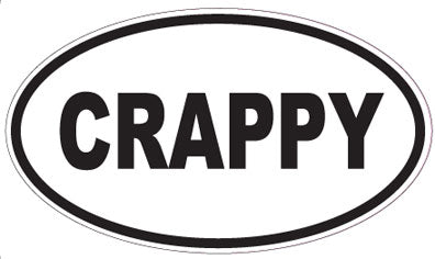 CRAPPY - Oval Sticker