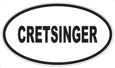 CRETSINGER - Oval Magnet
