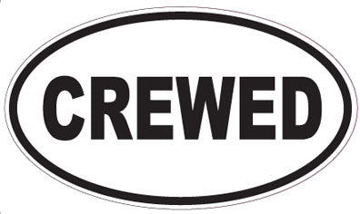 CREWED - Oval Sticker