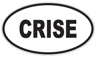 CRISE - Oval Magnet