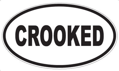 CROOKED - Oval Sticker