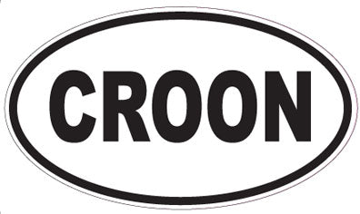 CROON - Oval Sticker