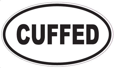 CUFFED - Oval Sticker