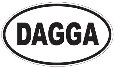 DAGGA - Oval Magnet