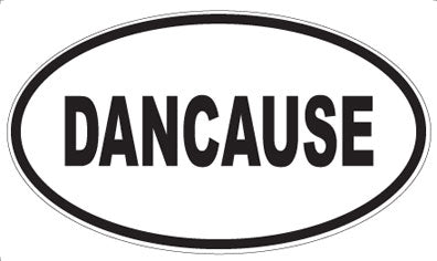 DANCAUSE - Oval Sticker