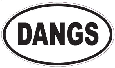 DANGS - Oval Magnet