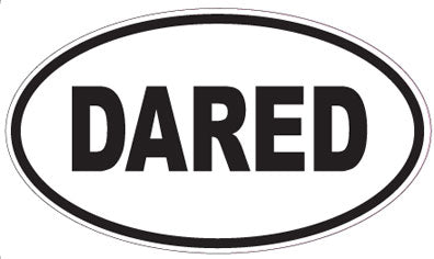 DARED - Oval Sticker