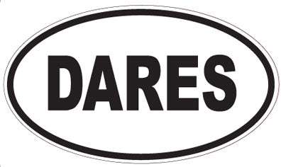 DARES - Oval Magnet