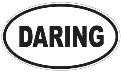 DARING - Oval Sticker