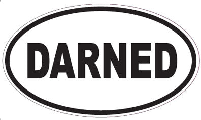 DARNED - Oval Sticker
