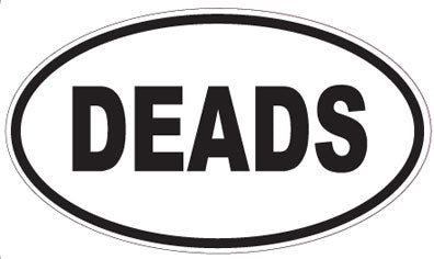 DEADS - Oval Magnet