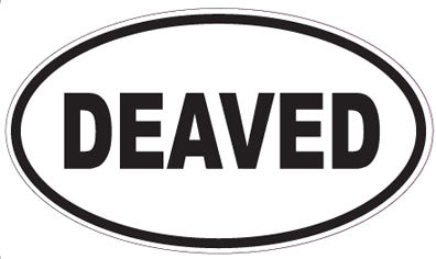 DEAVED - Oval Sticker