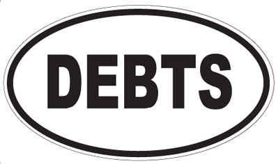DEBTS - Oval Sticker