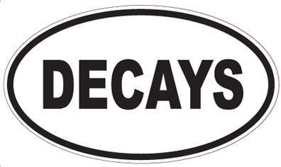 DECAYS - Oval Sticker