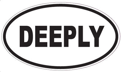 DEEPLY - Oval Sticker