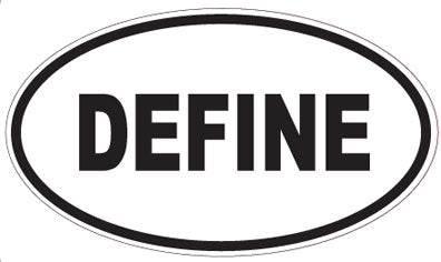 DEFINE - Oval Sticker