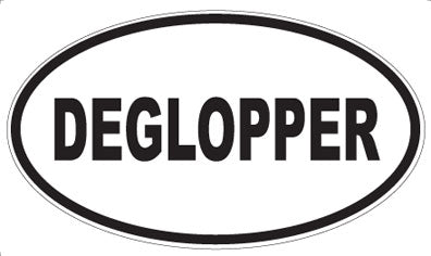 DEGLOPPER - Oval Sticker