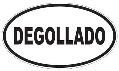 DEGOLLADO - Oval Sticker