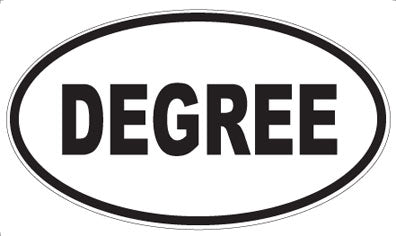DEGREE - Oval Magnet