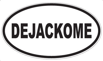 DEJACKOME - Oval Sticker