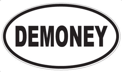 DEMONEY - Oval Sticker