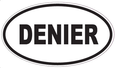 DENIER - Oval Sticker