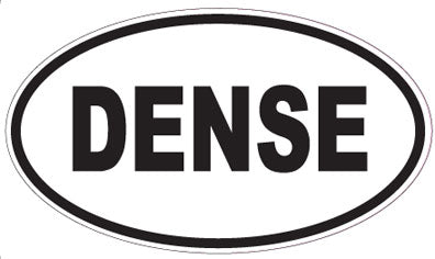 DENSE - Oval Sticker