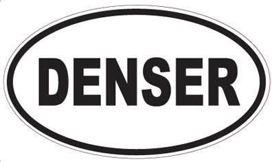 DENSER - Oval Sticker