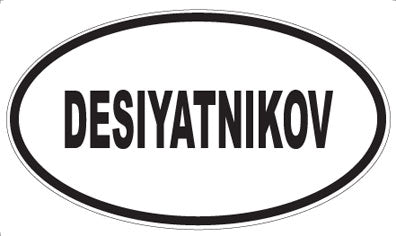 DESIYATNIKOV - Oval Sticker