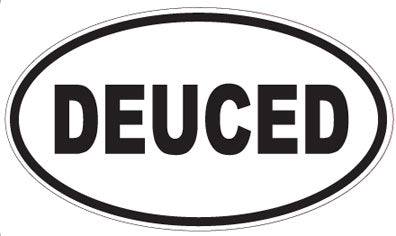 DEUCED - Oval Sticker