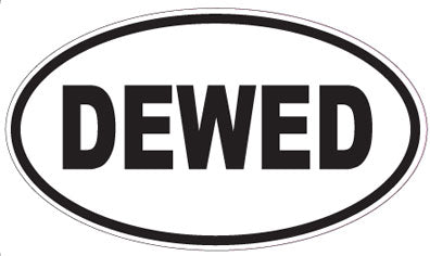 DEWED - Oval Magnet