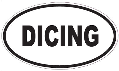 DICING - Oval Sticker