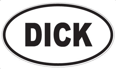 DICK - Oval Sticker