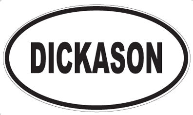DICKASON - Oval Magnet