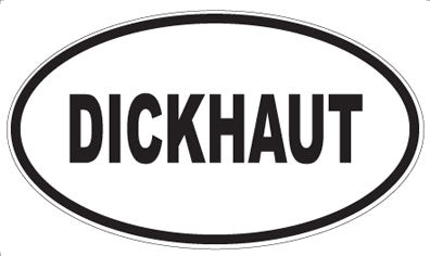 DICKHAUT - Oval Magnet