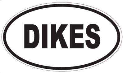 DIKES - Oval Magnet
