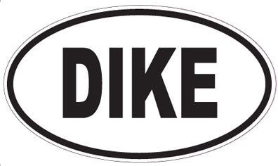 DIKE - Oval Sticker
