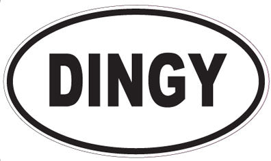 DINGY - Oval Magnet